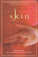 The spotted skin 1864487666 Book Cover