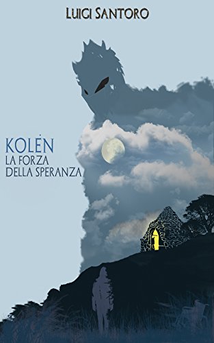 Kolèn - La forza della speranza Kolèn - La forza della speranza