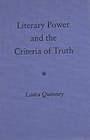 Literary Power and the Criteria of Truth 0813013453 Book Cover