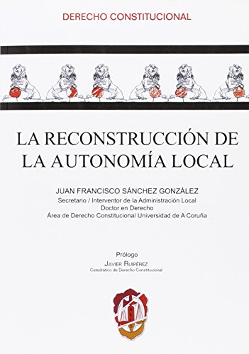 Portada de Reconstruccion de la Autonomia Local