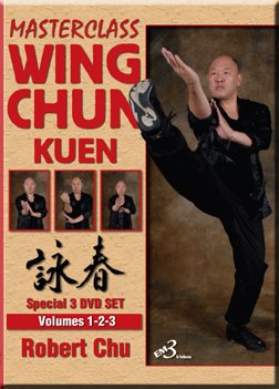 MASTERCLASS WING CHUN KUEN â€“ VOL. 1-2-3 by Robert Chu