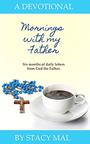Mornings With My Father