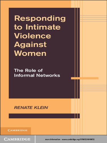 Responding to Intimate Violence against Women: The Role of Informal Networks (Advances in Personal Relationships)