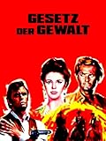 Gesetz der Gewalt