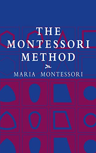 The Montessori Method (Economy Editions)