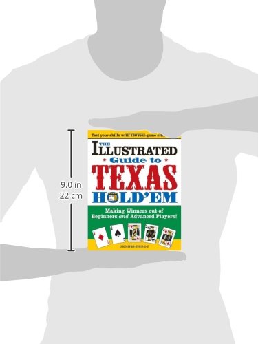 Sourcebooks Purdy, Dennis The Illustrated Guide To Texas Hold'Em: Making Winners Out Of Beginners And Advanced Players! thumb #2