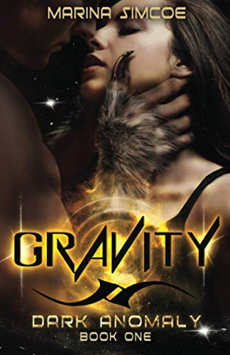 Gravity (Dark Anomaly Book 1)