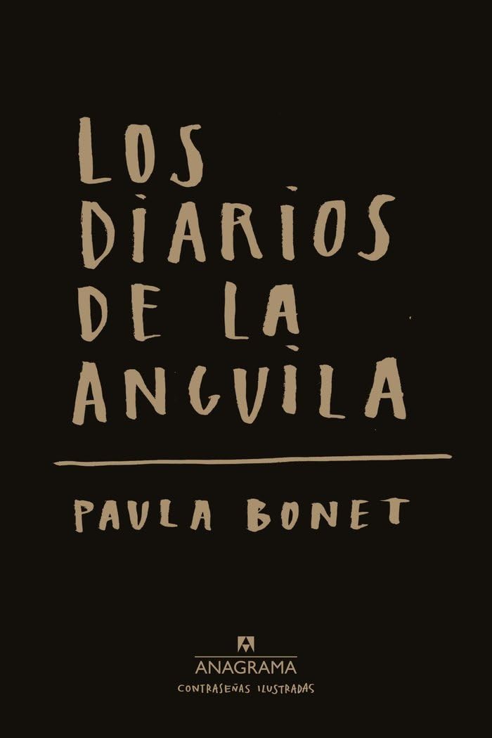 Los diarios de La anguila      Paperback – May 11, 2022