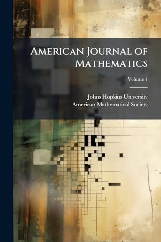 American Journal of Mathematics; Volume 1
