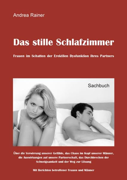 Das stille Schlafzimmer: Frauen im Schatten der Erektilen Dysfunktion ihres Partners