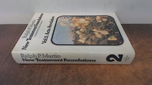 New Testament Foundations: v. 2 0853642087 Book Cover