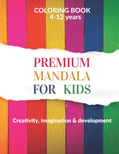 PREMIUM Mandalas for Kids, COLORING BOOK 4 to 12 years : Creativity, imagination & development image 2