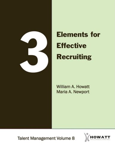 3 Elements for Effective Recruiting Paperback – Import, 28 February 2009