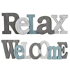Relax + Welcome