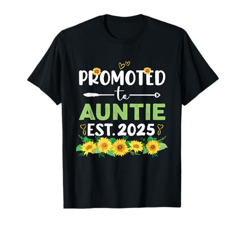 Awesome Promoted to Auntie Est. 2025 First Time Auntie 2025 T-Shirt