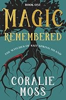 Magic Remembered 1775264688 Book Cover