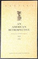 Harper's an American Retrospective Writing from Harper's Magazine 1850 - 1984 B001V3Z5RS Book Cover