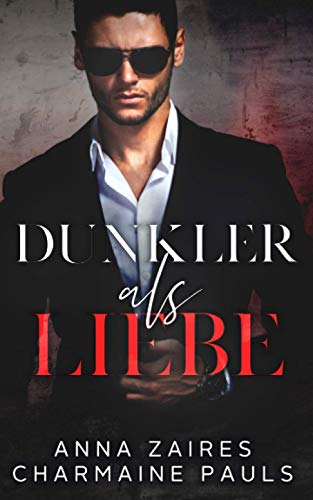Dunkler als Liebe (German Edition) [German] 1643660004 Book Cover