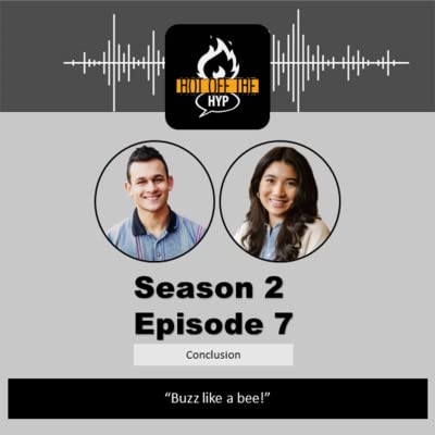 2-7 | Season 2 Conclusion - Buzz like a bee!