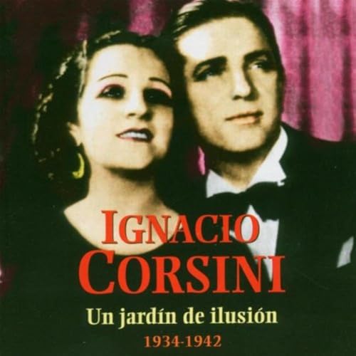 Un Jardin de Ilusion 1934-42