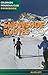 Snowshoe Routes: Colorado's Front Range (Colorado Mountain Club Guidebooks)