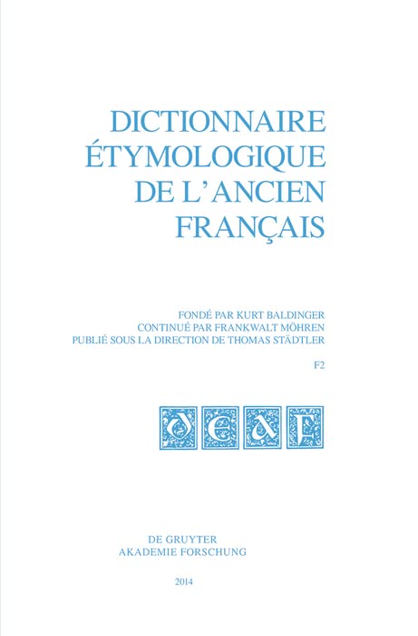 Dictionnaire étymologique de l'ancien français: F2