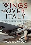 wings over europe flac download  Wings over Italy: The Story of Flight Sergeant Dennis Varey and 260 Squadron from El Alamein to the Liberation of Europe