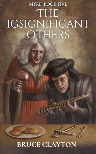 The Igsignificant Others: A Myre Novel