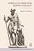 Animals in Greek and Roman Thought: A Sourcebook (Routledge Sourcebooks for the Ancient World)