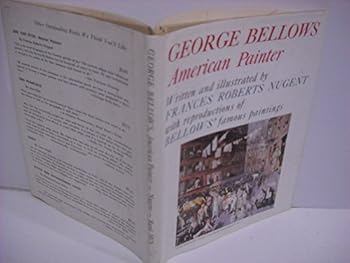 George Bellows,: American painter,