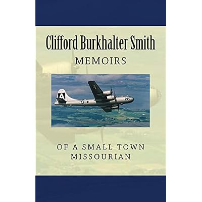 Memoirs of a Small Town Missourian