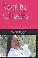 Reality Checks: Until we learn the lesson, LIFE will force us to keep repeating the course! 1791960456 Book Cover