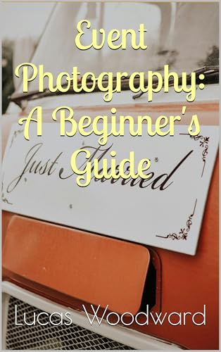 Event Photography: A Beginner's Guide