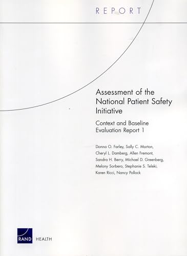 Assessment of the National Patient Safety Initiative: Context and Baseline Evaluation Report I