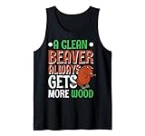A Clean Beaver Always Gets More Wood