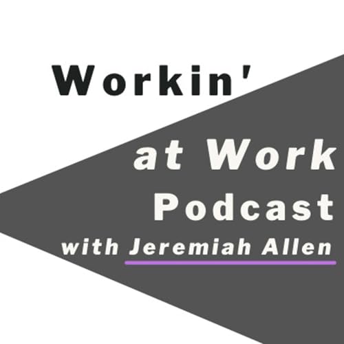 Workin' At Work cover art