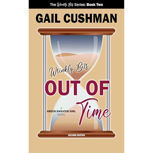 Wrinkly Bits: Out of Time Audiolibro Por Gail Cushman arte de portada