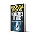One More Chapter Vengeance is Mine.