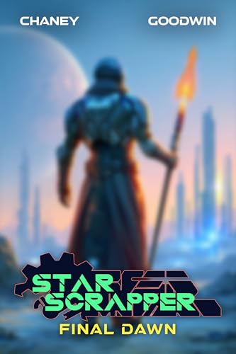 Final Dawn (Star Scrapper Book 15) (English Edition)