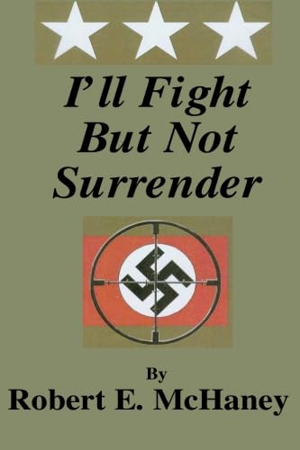 Image of I'll Fight But Not Surrender
