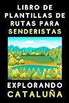 Libro De Plantillas De Rutas Para Senderistas Expl...: 