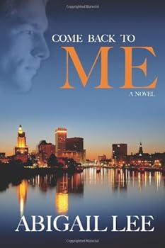 Paperback Come Back To Me (Finding Love In Milton) Book