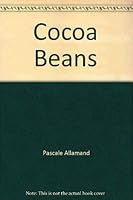 Cocoa Beans 0723261563 Book Cover