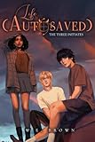 Life (Autosaved): The Three Initiates