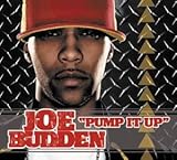 Joe Budden / Pump It Up