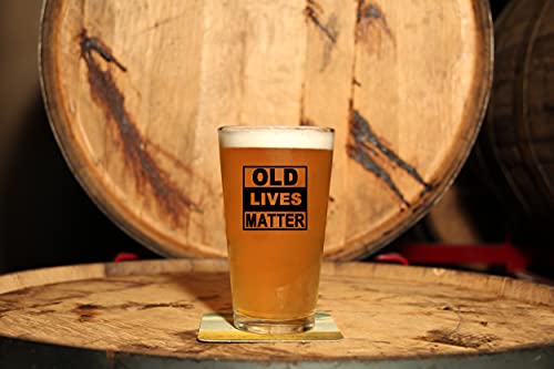 Old Lives Matter Beer Glass Cup-16 Oz, Great Retirement, Birthday Or Oktoberfest Gifts For Old Man, Funny Beer Glass, Unique Gag Gifts For Dad, Mom, Grandpa, Or Senior Citizen #TOP4