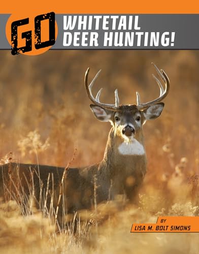 Go Whitetail Deer Hunting! (Wild Outdoors)