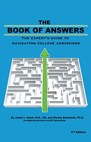 The Book of Answers: The Expert's Guide to Navigating College Admissions (2nd ed.)