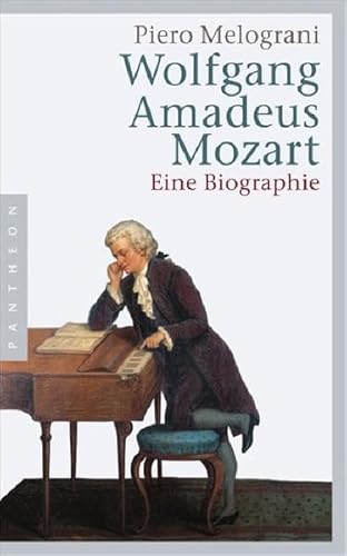 Preisvergleich Produktbild Wolfgang Amadeus Mozart: Eine Biographie