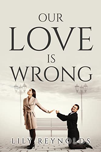Our Love Is Wrong